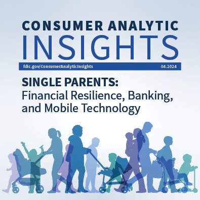 Consumer Analytic Insights - Single Parents: Financial Resilience, Banking, and Mobile Technology