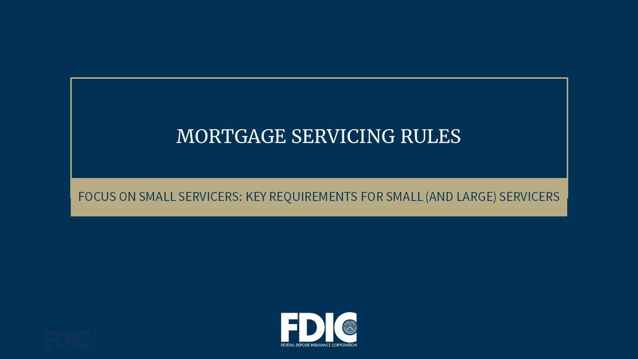 Focus on Small Servicers: Key Requirements for Small (and Large) Servicers
