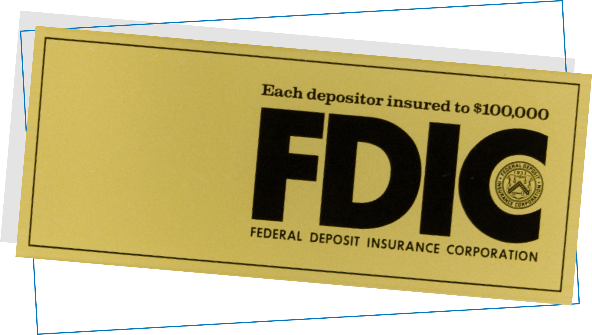 FDIC Insured Plaque from 1980s