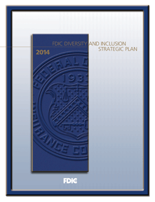 The cover of FDIC 2014 Diversity and Inclusion Strategic Plan
