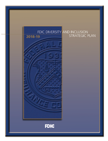 The cover of FDIC 2018-19 Diversity and Inclusion Strategic Plan