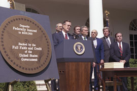 On August 9, 1989, President George H.W. Bush signed the Financial Institutions Reform, Recovery, and Enforcement Act.
Image courtesy of the George Bush Presidential Library and Museum