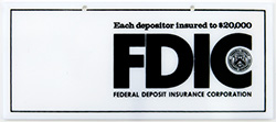 Image of FDIC $20,000 Deposit Insurance Limit Sign