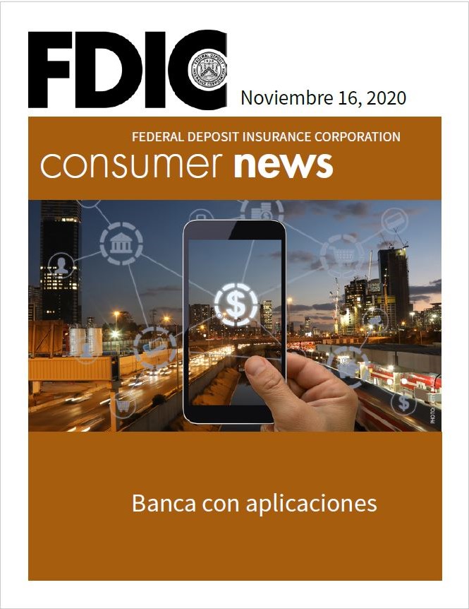 FDIC Consumer News - Noviembre 2020 Imagen de una vista de la ciudad a través de un teléfono inteligente e íconos de aplicaciones