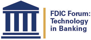FDIC Forum: Technology in Banking logo - text with house graphic