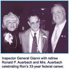 Inspector General Gianni with retiree Ronald P. Auerbach and Mrs. Auerbach celebrating Ron's 33-year federal career.