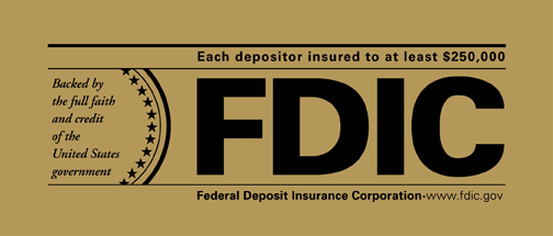 Federal Deposit Insurance Corporation - www.FDIC.Gov official teller sign showing that each depositor insured to at least $250,000. Backed by the full faith and credit of the United States Government