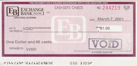 Counterfeit Cashier's check from the Exchange bank in Santa Rosa, California.